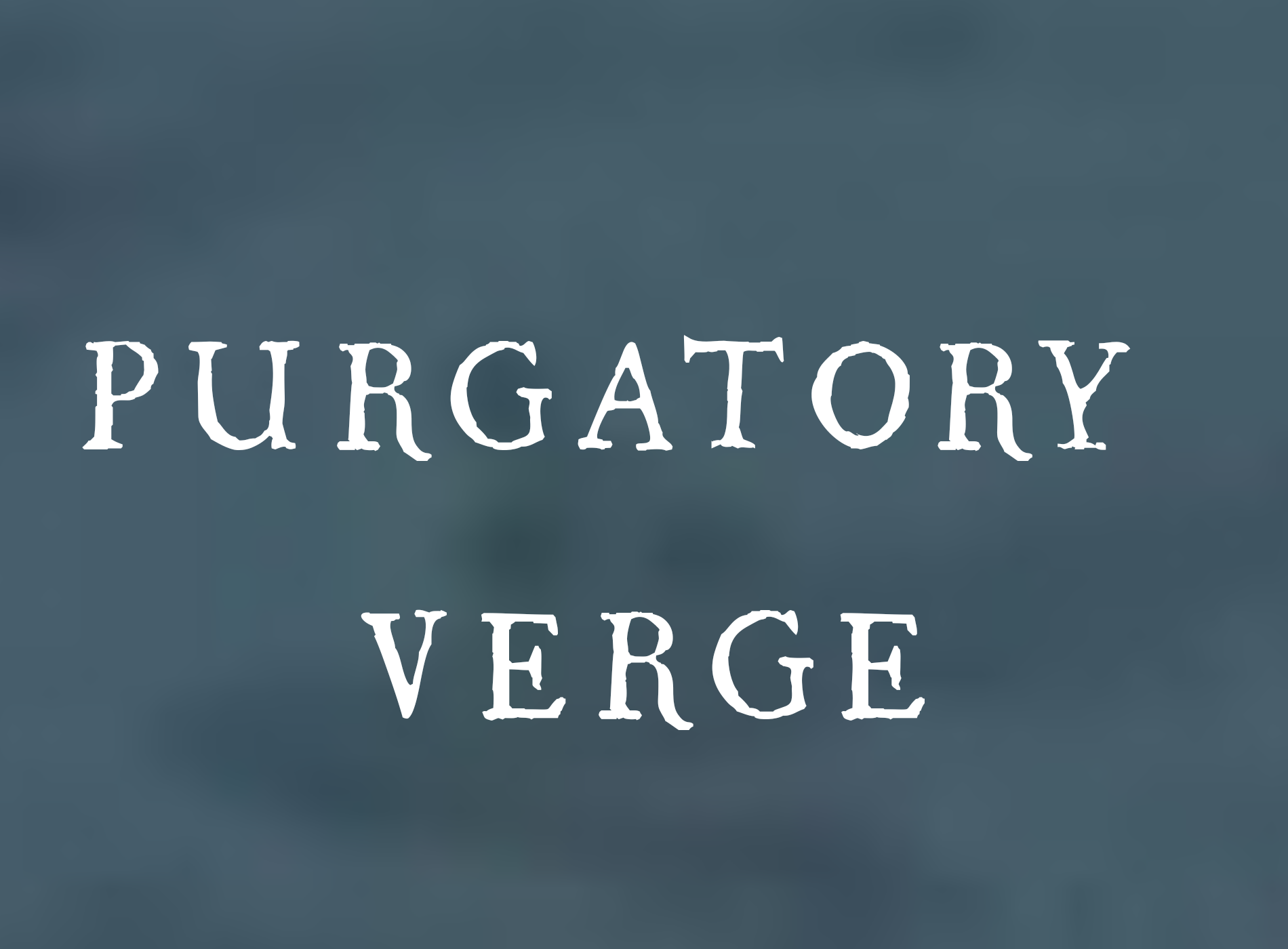 Purgatory Verge